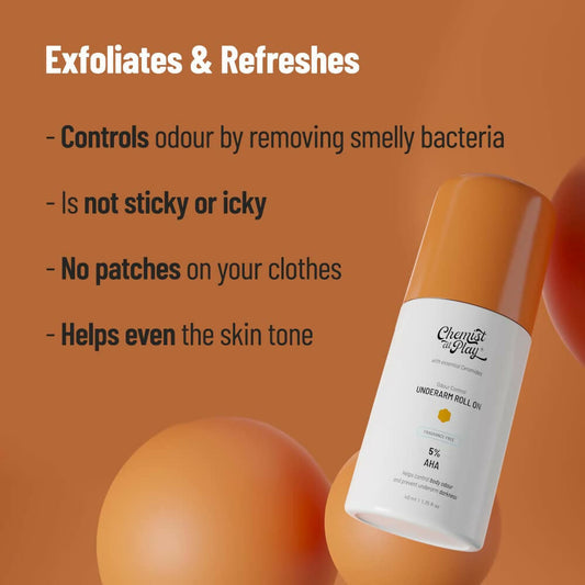 Chemist at Play UnderArm Roll On Fragrance Free, Prevents Body Odour, Brightens Skin & Exfoliates Underarm